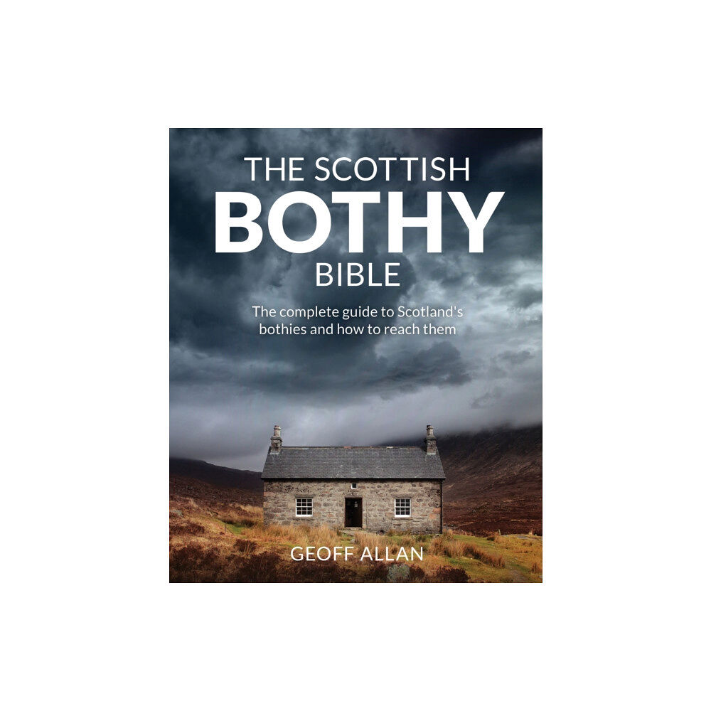 Wild Things Publishing Ltd The Scottish Bothy Bible (häftad, eng)