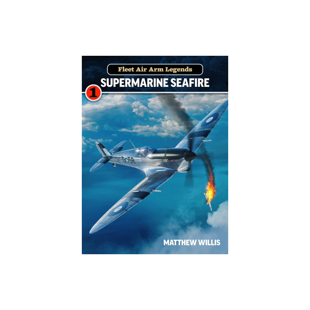 Mortons Media Group Fleet Air Arm Legends: Supermarine (häftad, eng)