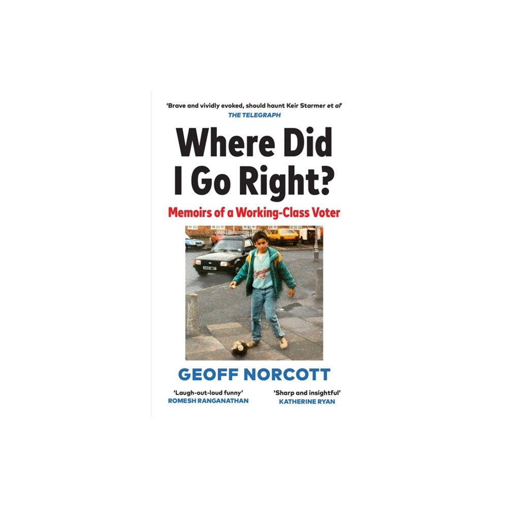 Octopus publishing group Where Did I Go Right? (häftad, eng)