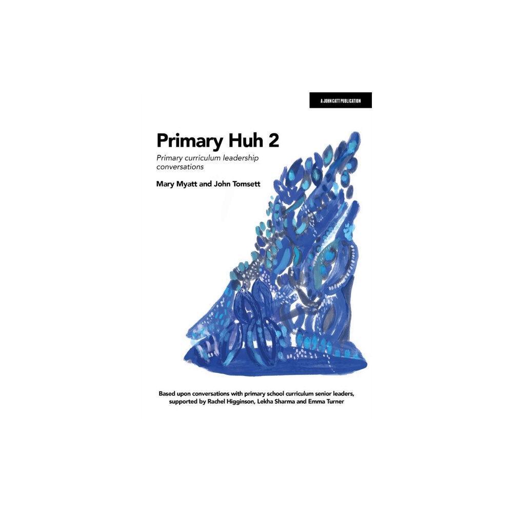 Hodder Education Primary Huh 2: Primary curriculum leadership conversations (häftad, eng)