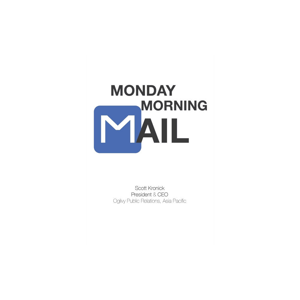 ACA Publishing Limited Monday Morning Mail (häftad, eng)