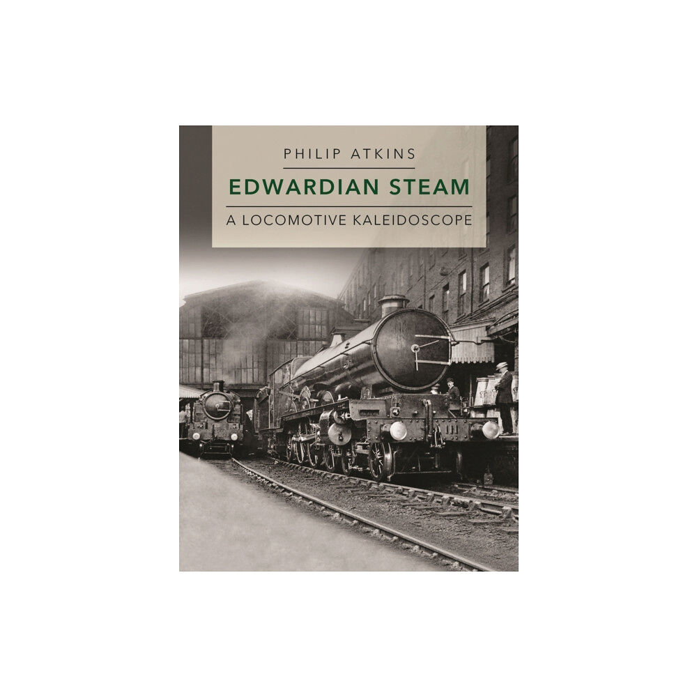 Crecy Publishing Edwardian Steam (inbunden, eng)