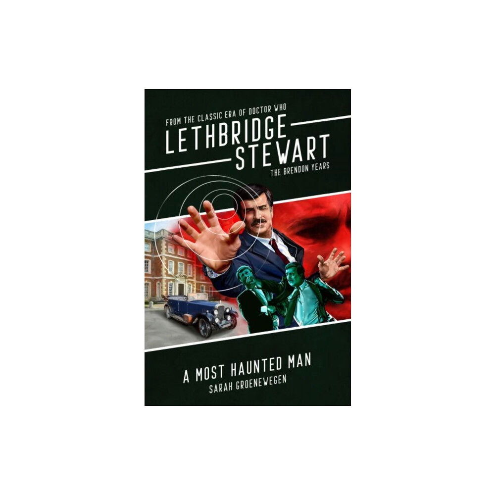 Candy Jar Books Lethbridge-Stewart: A Most Haunted Man (häftad, eng)