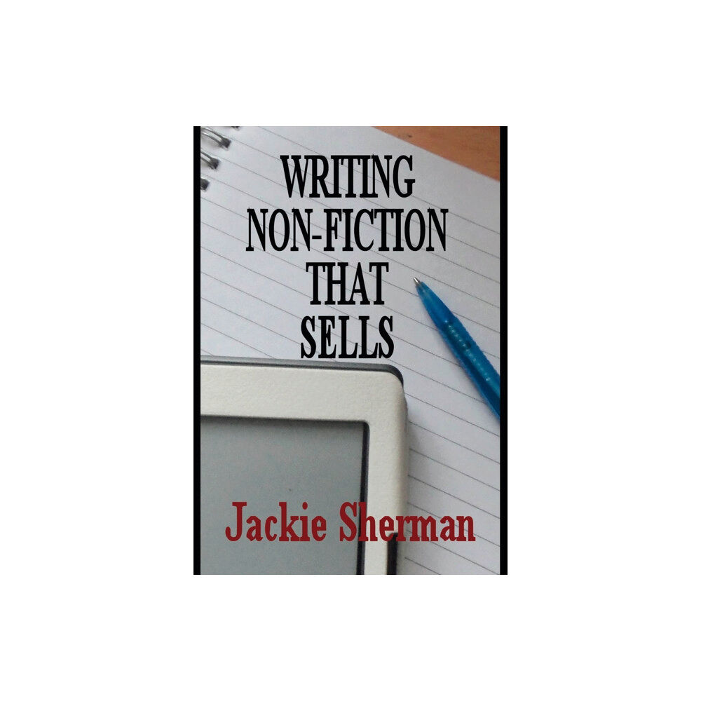 Straightforward Publishing A Guide to Writing Non-Fiction That Sells (häftad, eng)