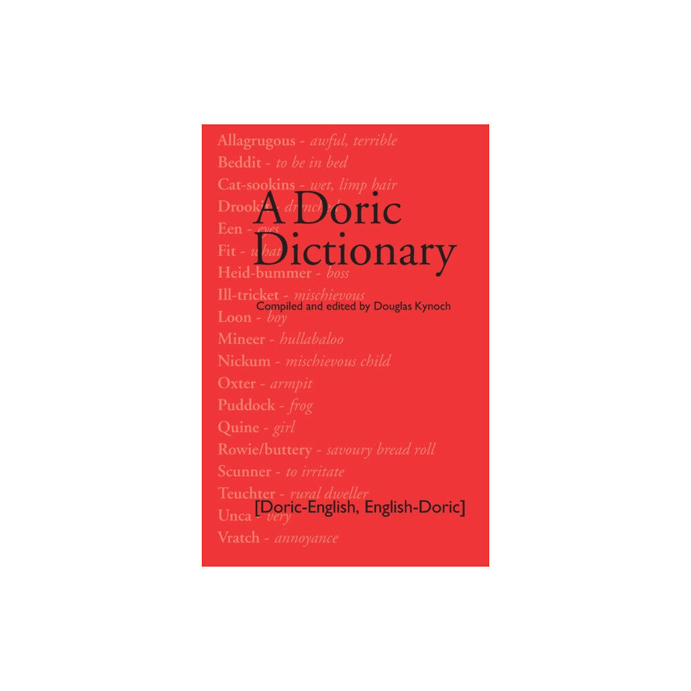 Luath Press Ltd A Doric Dictionary (häftad, eng)