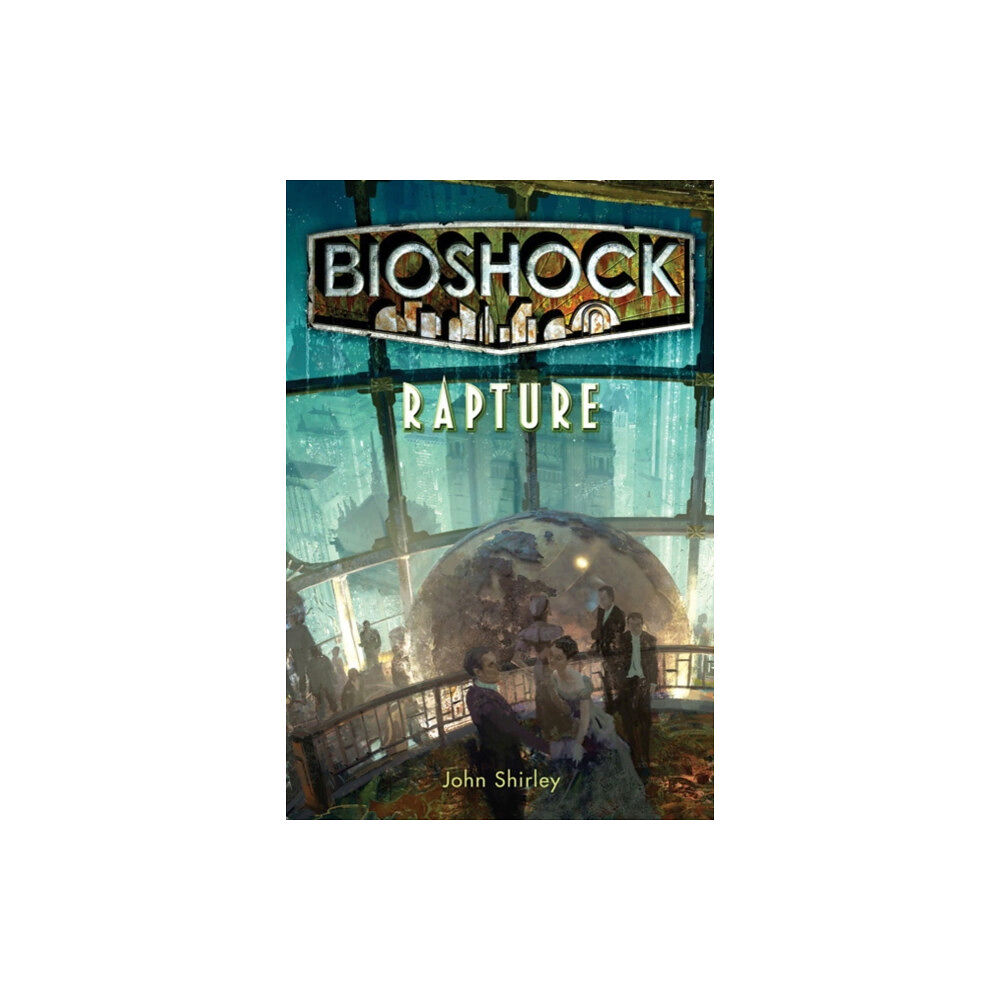 Titan Books Ltd Bioshock - Rapture (häftad, eng)