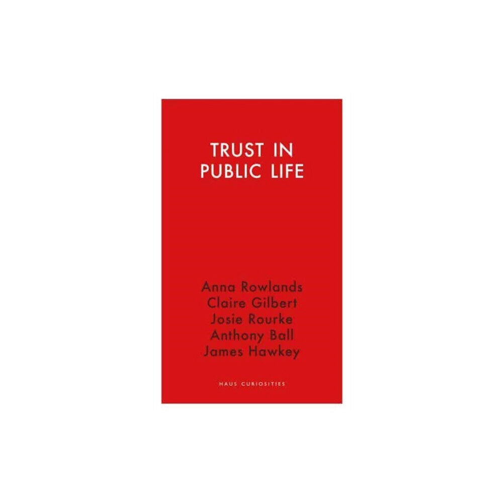 Haus Publishing Trust in Public Life (häftad, eng)