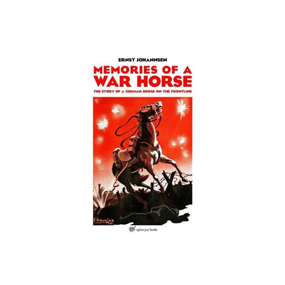 Eglantyne Books Memories of a War Horse (häftad, eng)