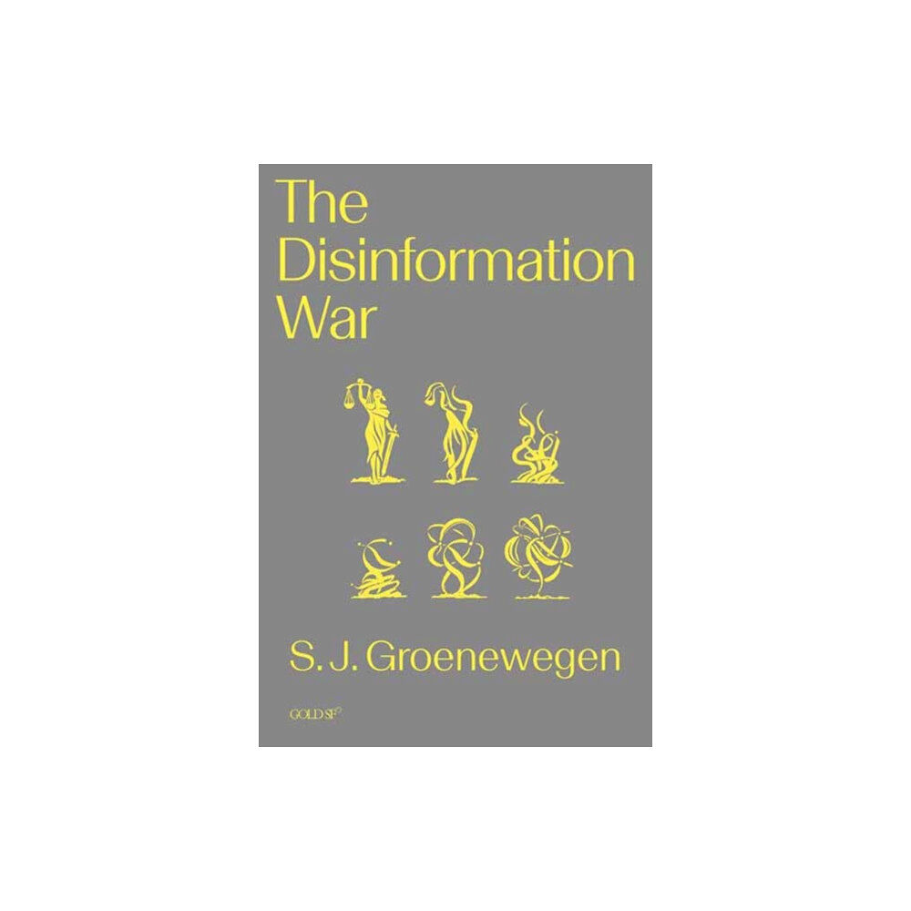 Goldsmiths, Unversity of London The Disinformation War (häftad, eng)