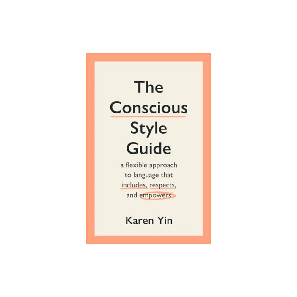 Scribe Publications The Conscious Style Guide (häftad, eng)