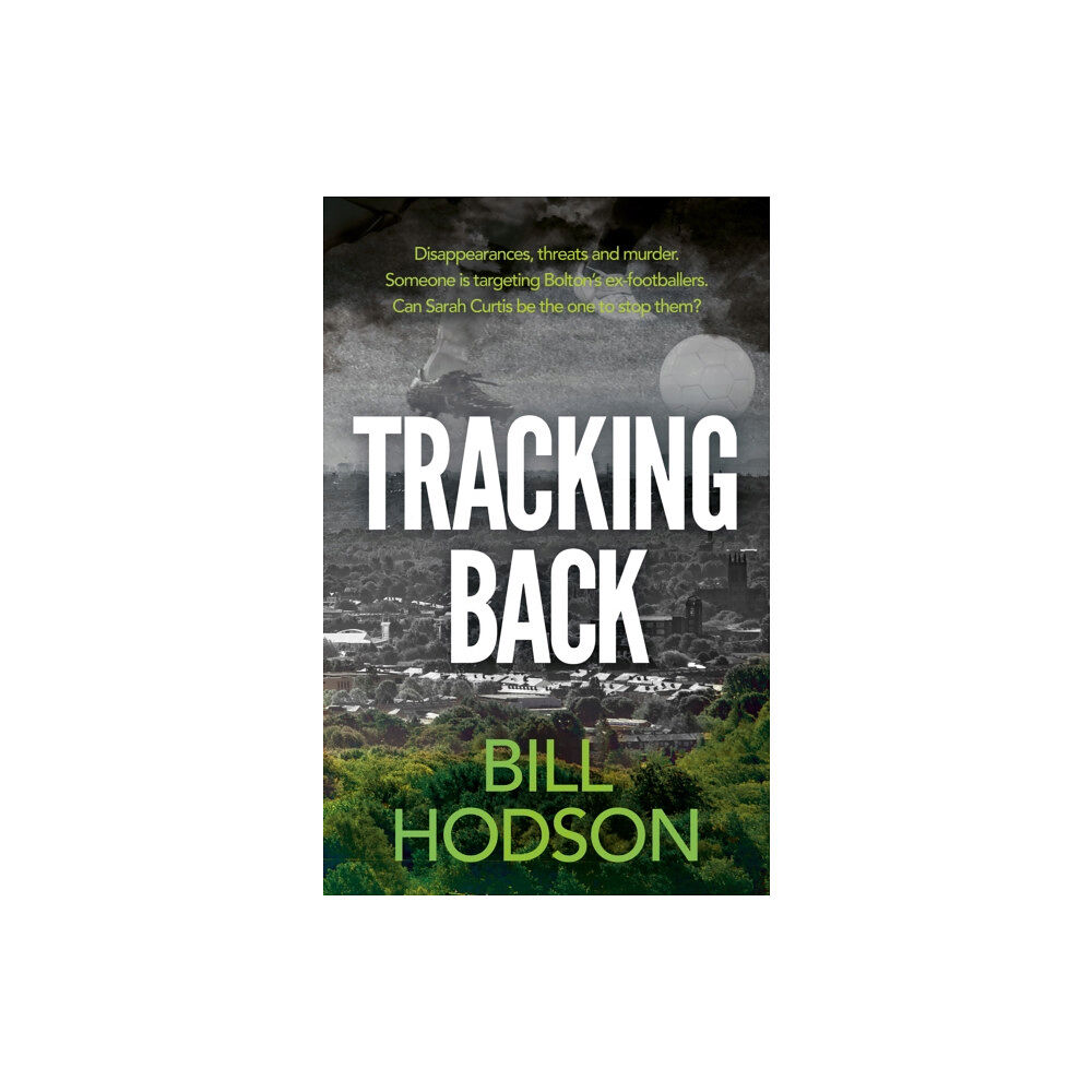 Book Guild Publishing Ltd Tracking Back (häftad, eng)