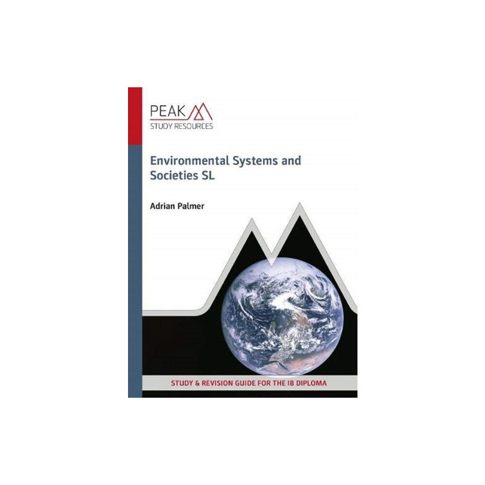 Peak Study Resources Ltd Environmental Systems and Societies SL (häftad, eng)