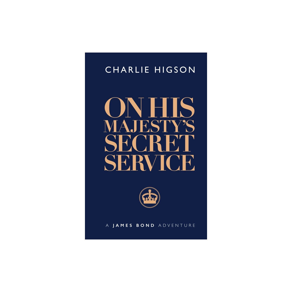 Ian Fleming Publications Limited On His Majesty's Secret Service (inbunden, eng)