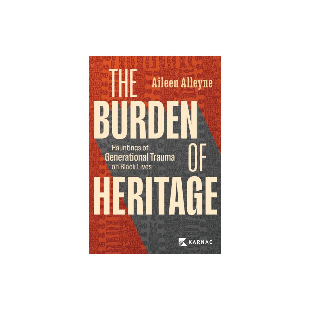 Karnac Books The Burden of Heritage (häftad, eng)