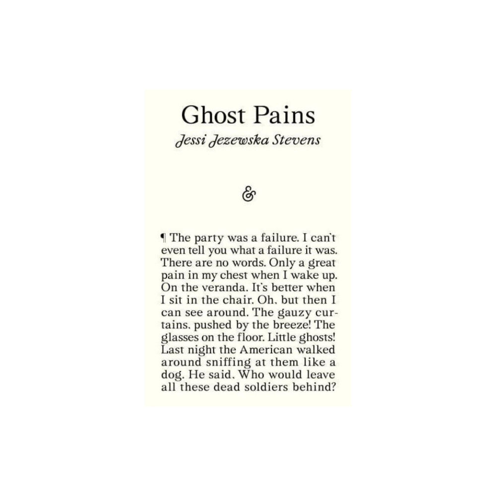 And Other Stories Ghost Pains (häftad, eng)