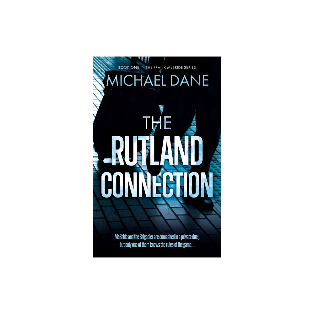 The Book Guild Ltd The Rutland Connection (häftad, eng)