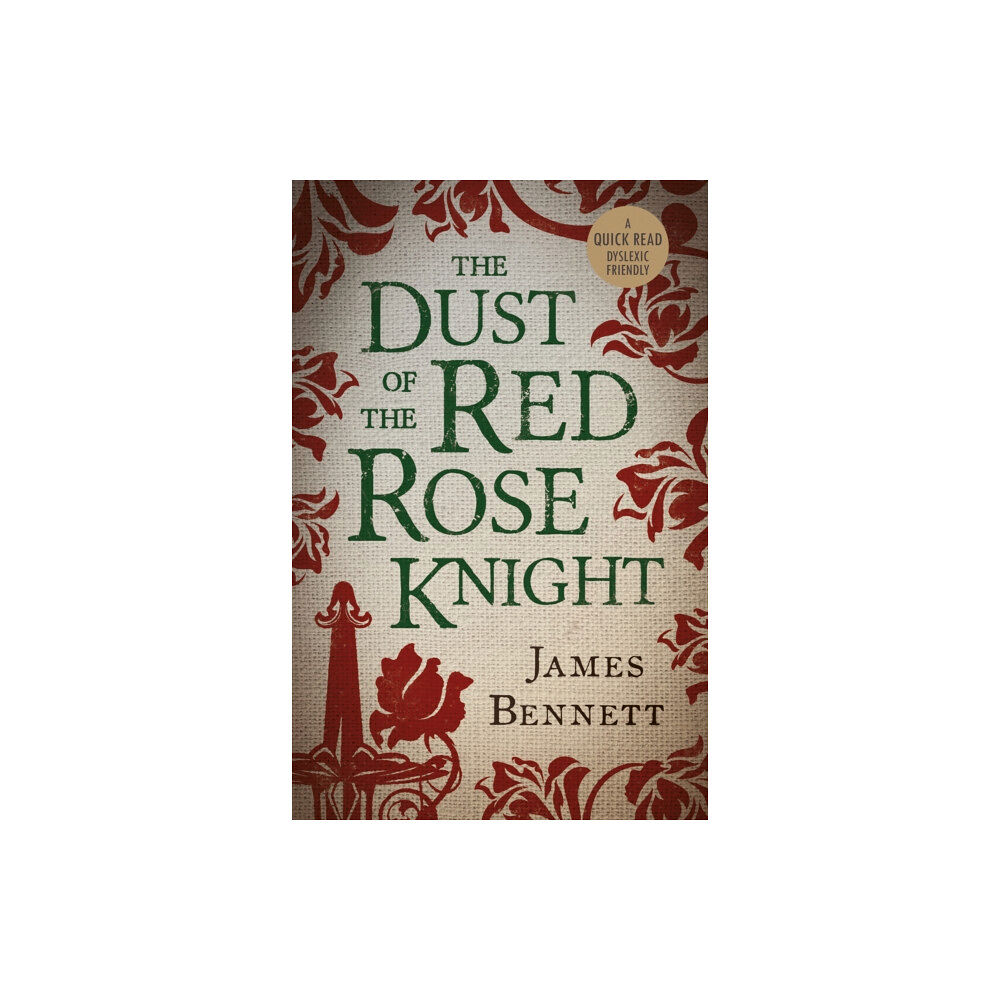 BOTH Press The Dust Of The Red Rose Knight (häftad, eng)