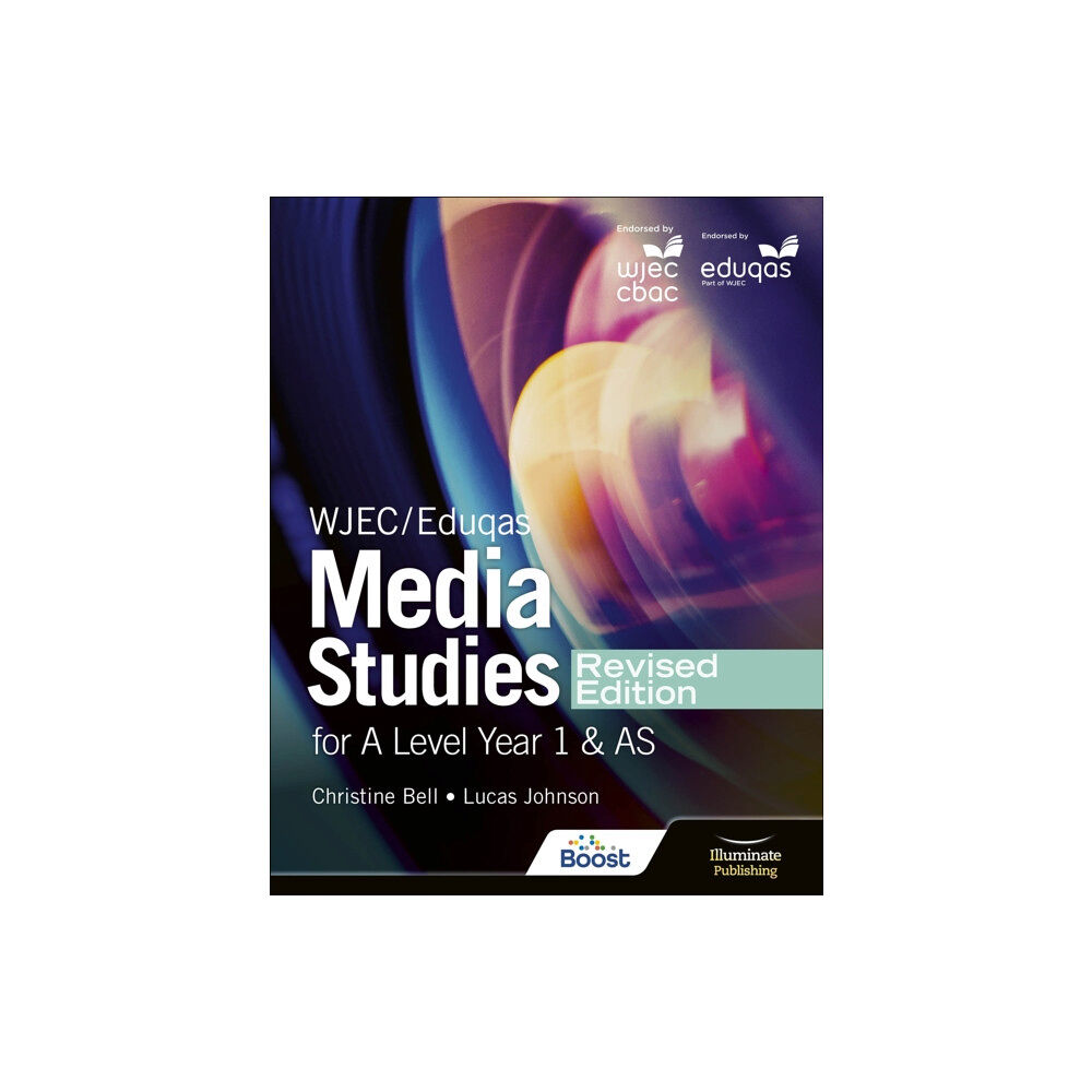 Illuminate Publishing WJEC/Eduqas Media Studies For A Level Year 1 and AS Student Book – Revised Edition (häftad, eng)