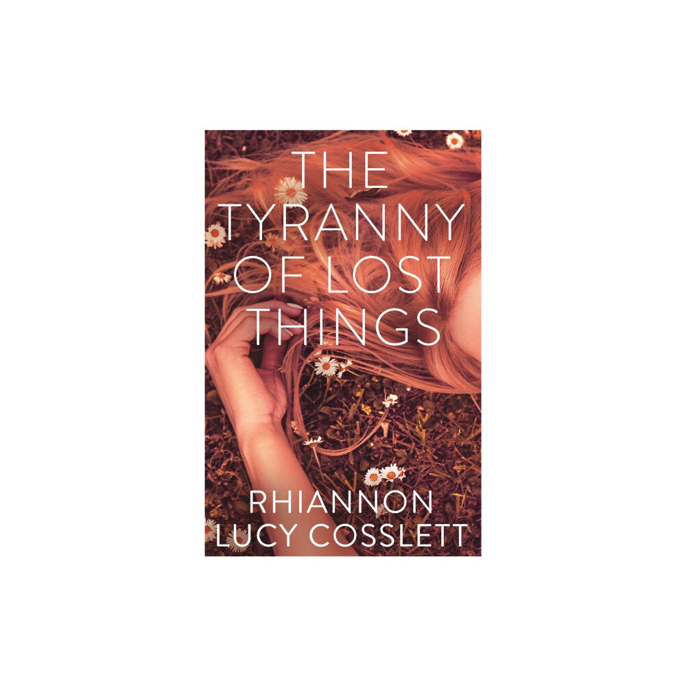 Sandstone Press Ltd The Tyranny of Lost Things (häftad, eng)