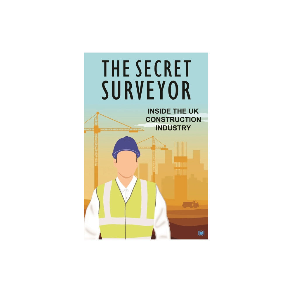 Hawksmoor Publishing The Secret Surveyor (häftad, eng)