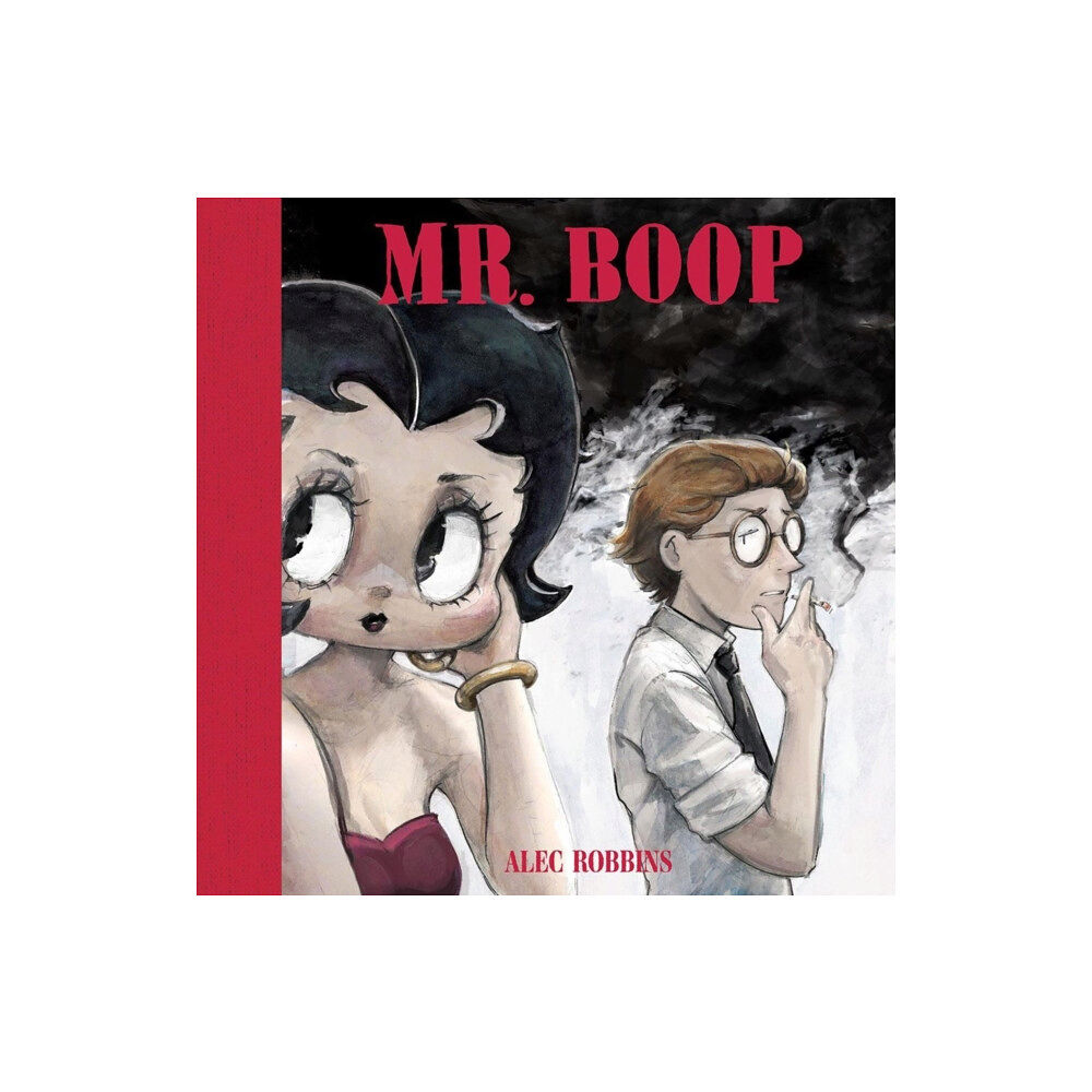 Silver Sprocket Mr. Boop (inbunden, eng)