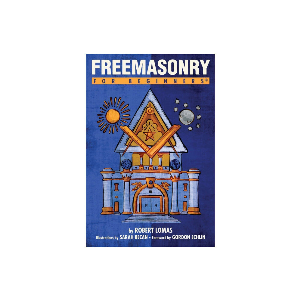 For Beginners Freemasonry for Beginners (häftad, eng)