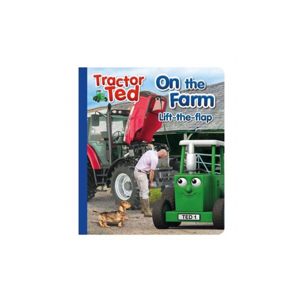 TRACTORLAND LTD Tractor Ted Lift the Flap (inbunden, eng)