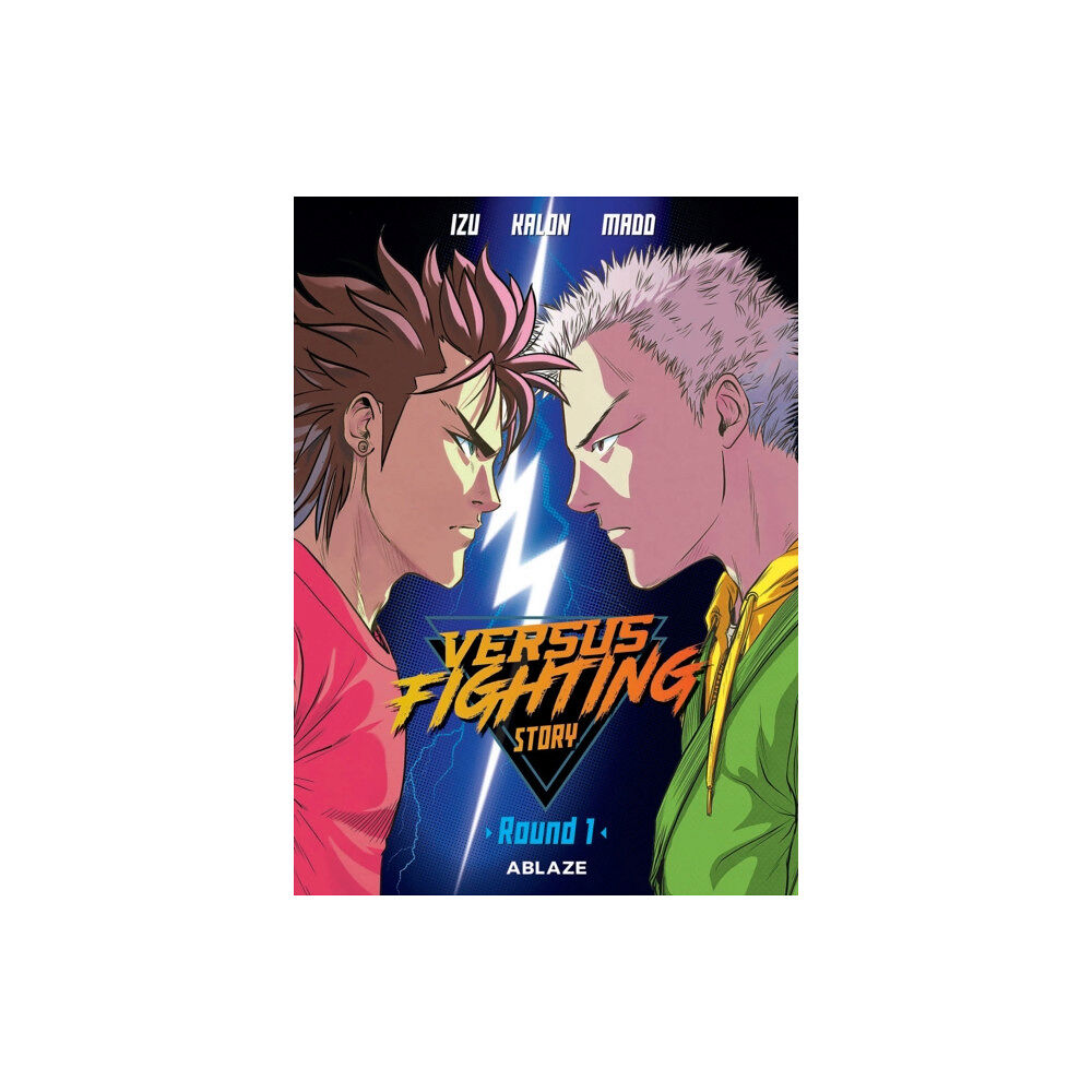 Ablaze, LLC Versus Fighting Story Vol 1 (häftad, eng)