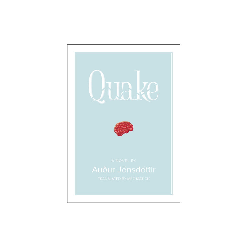 Dottir Press Quake: A Novel (häftad, eng)