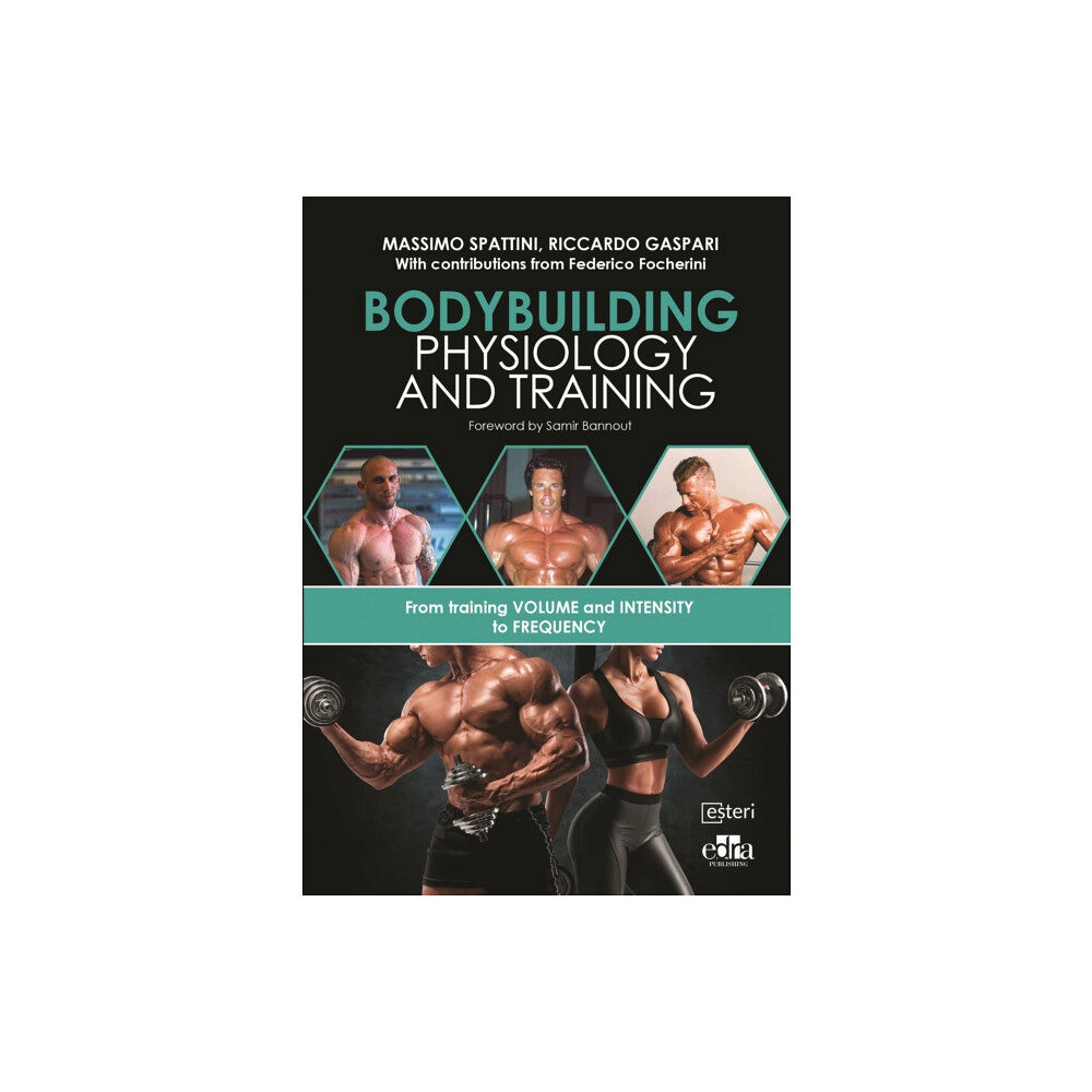 Edra Publishing US LLC Bodybuilding Physiology and Training (häftad, eng)