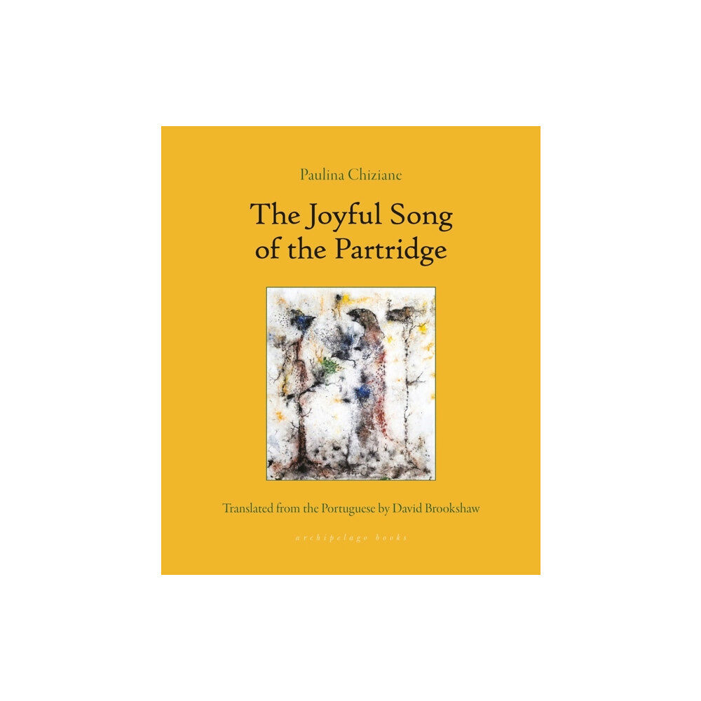 Archipelago Books The Joyful Song of the Partridge (häftad, eng)