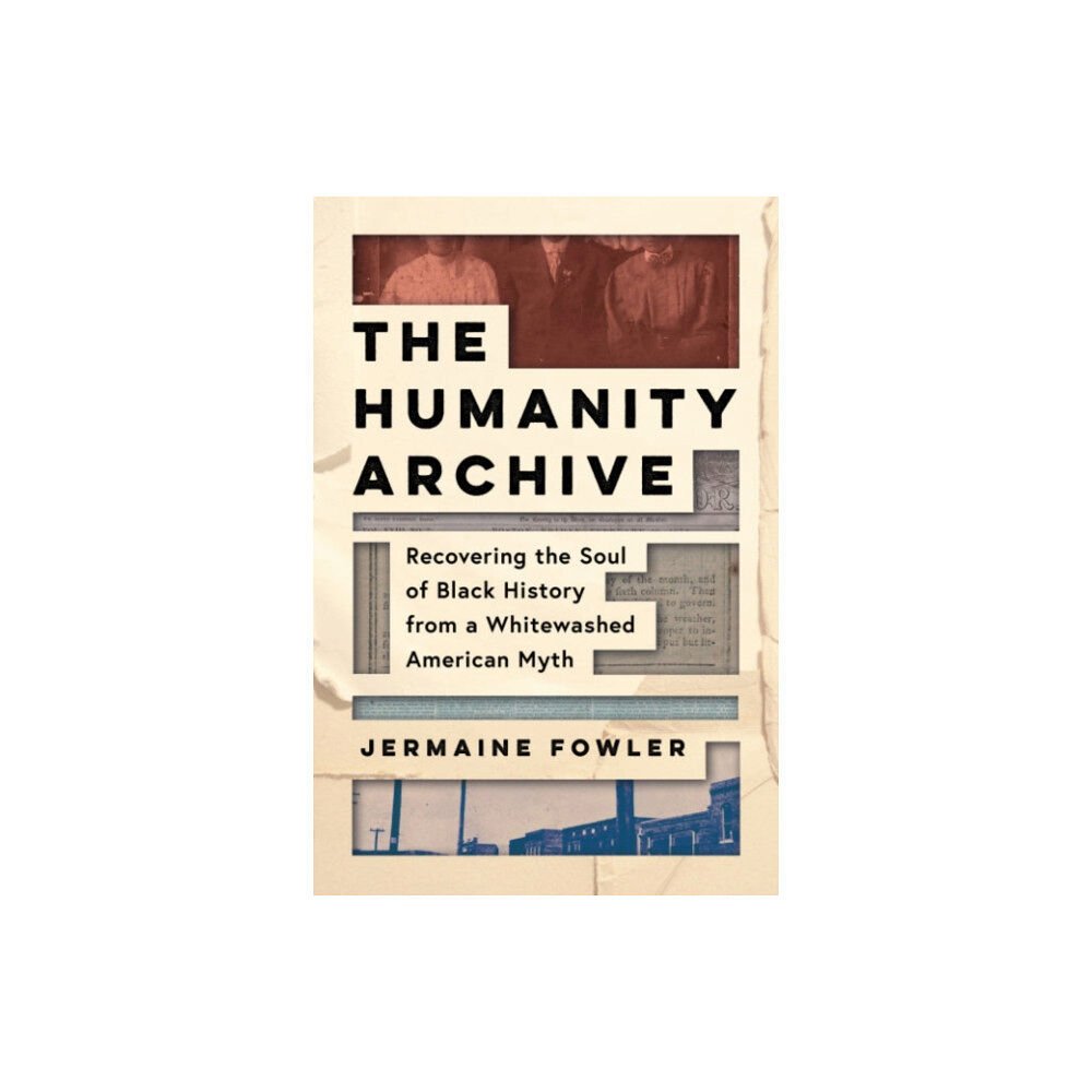 Row House Publishing The Humanity Archive (inbunden, eng)