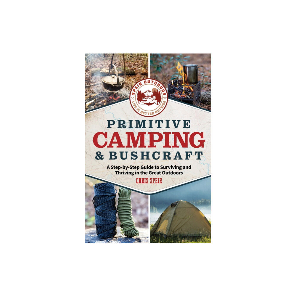 Media Lab Books Primitive Camping and Bushcraft (Speir Outdoors) (häftad, eng)