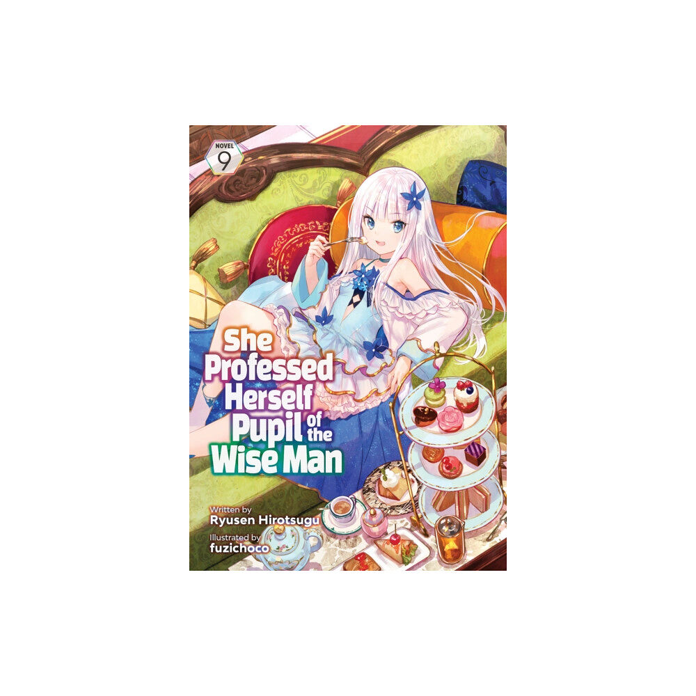 Seven Seas Entertainment, LLC She Professed Herself Pupil of the Wise Man (Light Novel) Vol. 9 (häftad, eng)