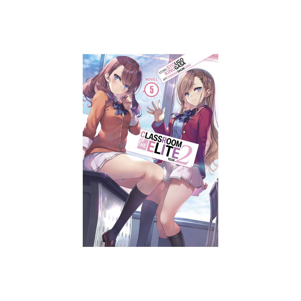 Seven Seas Entertainment, LLC Classroom of the Elite: Year 2 (Light Novel) Vol. 5 (häftad, eng)