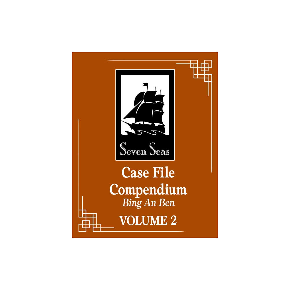 Seven Seas Entertainment, LLC Case File Compendium: Bing An Ben (Novel) Vol. 2 (häftad, eng)