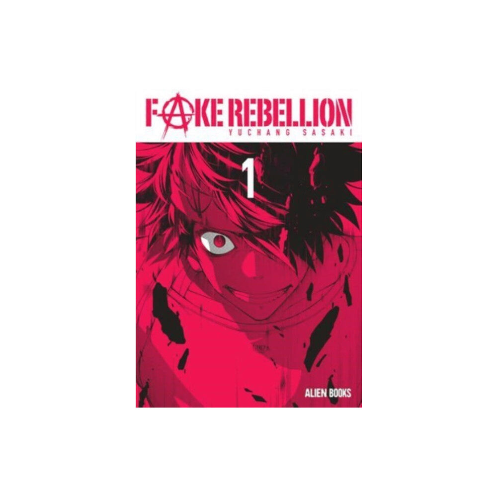 Alien Books Fake Rebellion Vol 1 (häftad, eng)