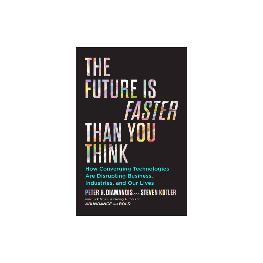 Simon & Schuster The Future Is Faster Than You Think (inbunden, eng)