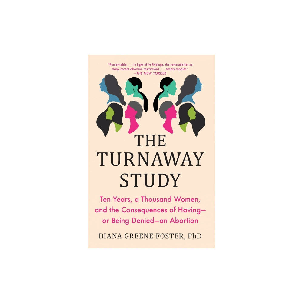 Scribner The Turnaway Study (häftad, eng)