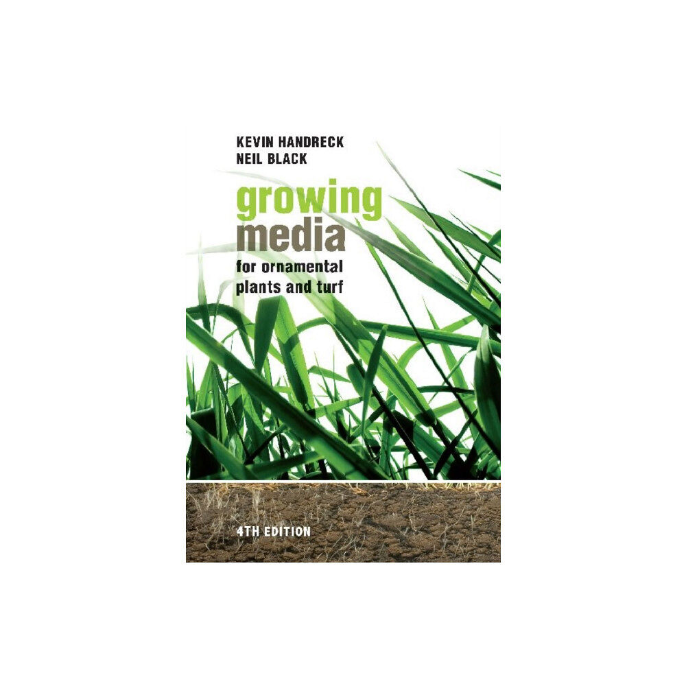 NewSouth Publishing Growing Media for Ornamental Plants and Turf (häftad, eng)