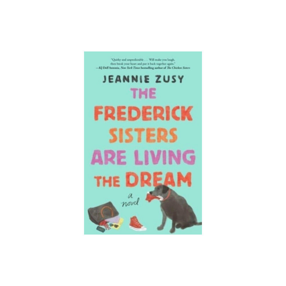 Atria Books The Frederick Sisters Are Living the Dream (häftad, eng)