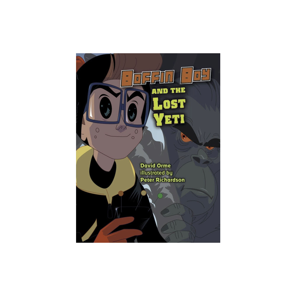 Ransom Publishing Boffin Boy And The Lost Yeti (häftad, eng)