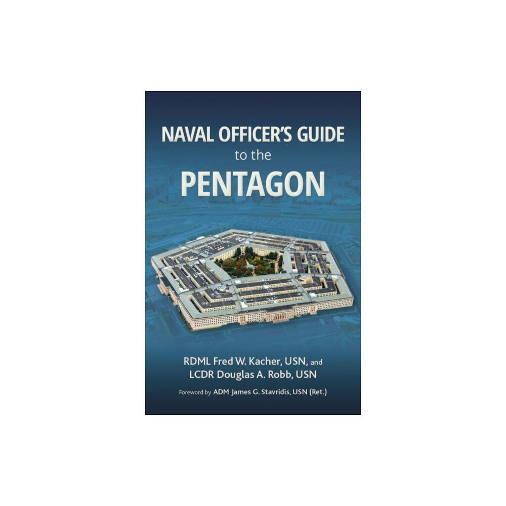 Naval Institute Press Naval Officer's Guide to the Pentagon (inbunden, eng)