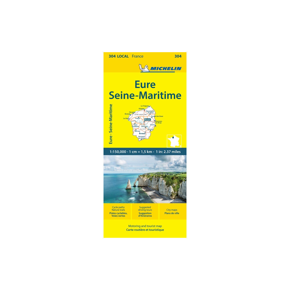 Michelin Editions Des Voyages Eure  Seine-Maritime - Michelin Local Map 304