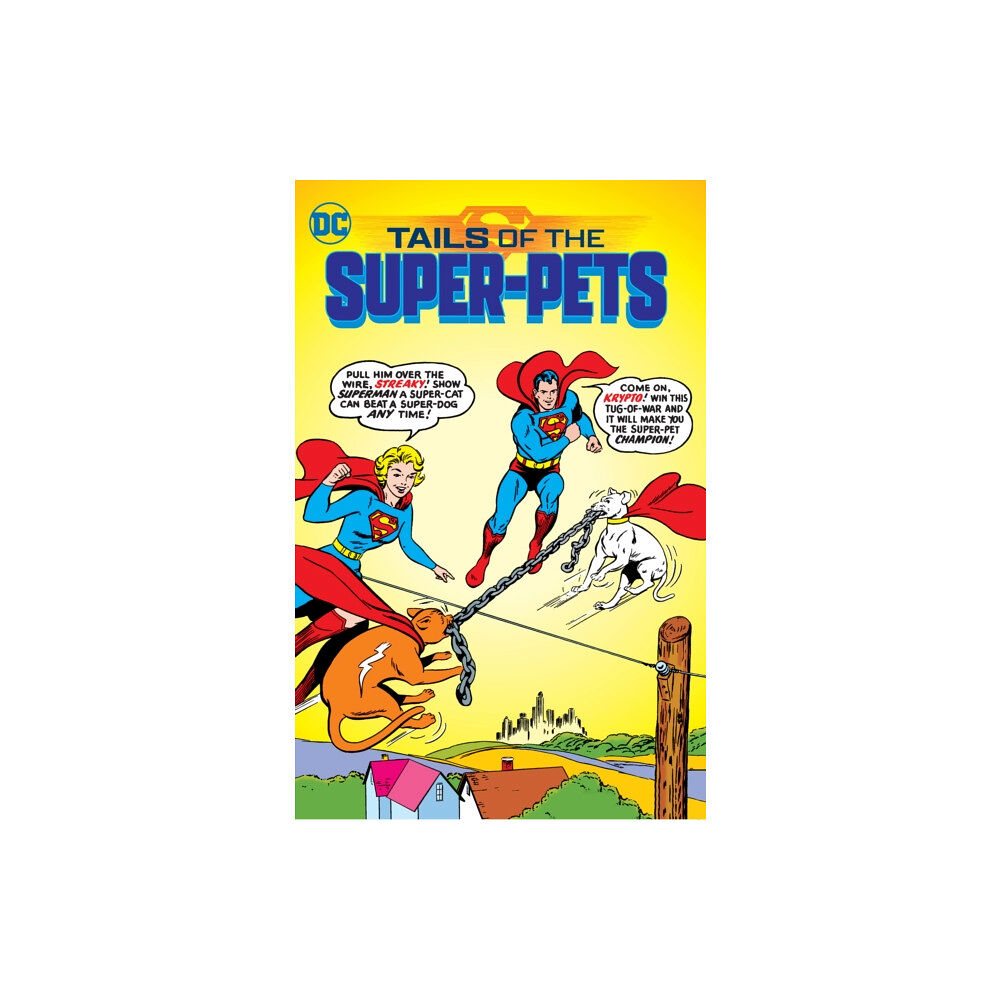 DC Comics Tails of the Super-Pets (häftad, eng)