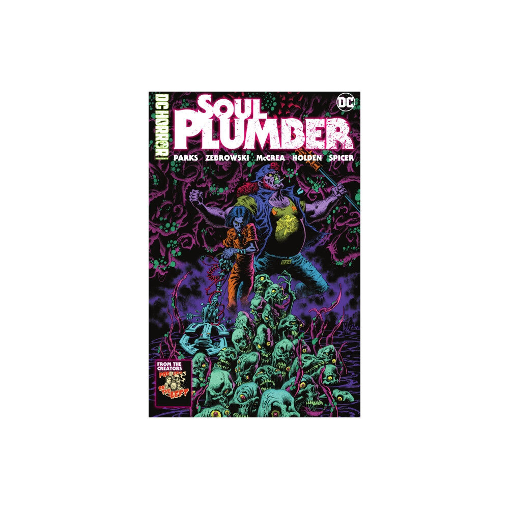 DC Comics DC Horror Presents: Soul Plumber (inbunden, eng)