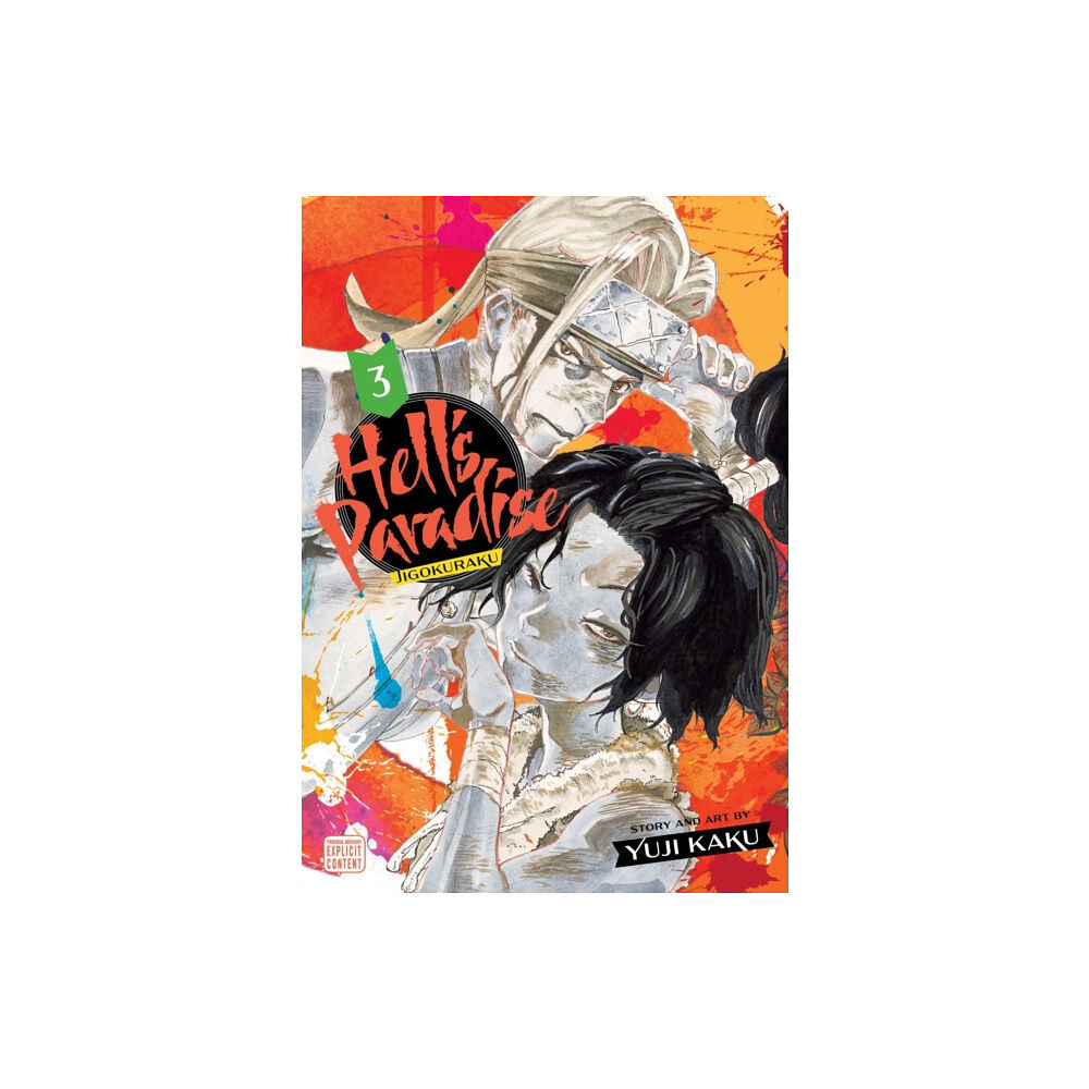 Viz Media, Subs. of Shogakukan Inc Hell's Paradise: Jigokuraku, Vol. 3 (häftad, eng)