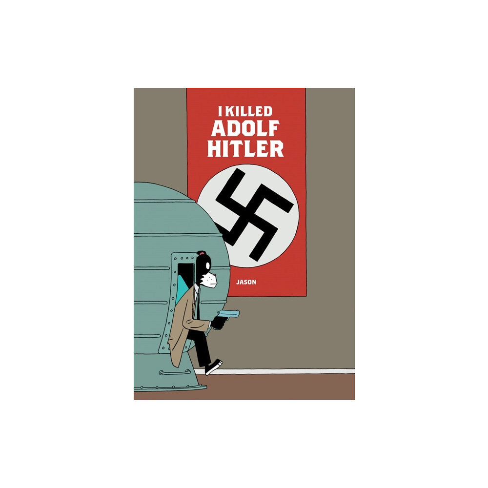 Fantagraphics I Killed Adolf Hitler (inbunden, eng)