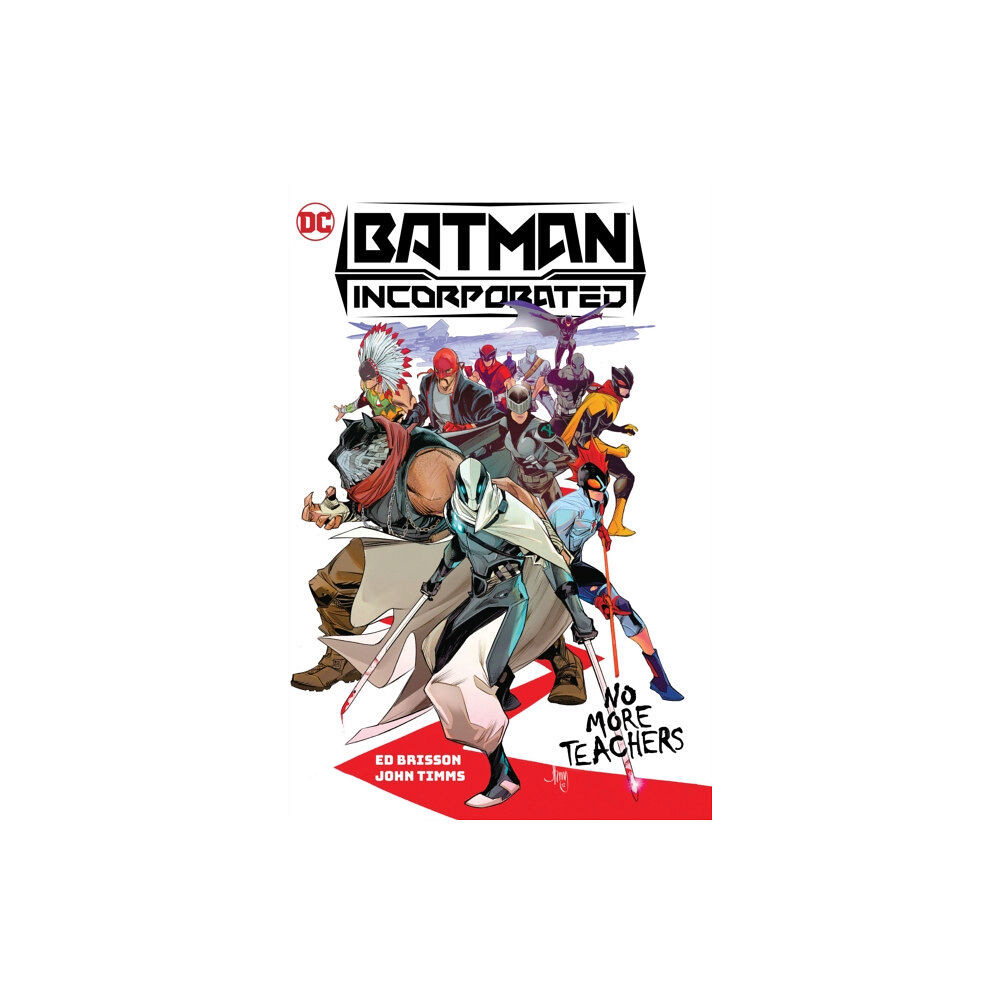 DC Comics Batman Incorporated Vol. 1: No More Teachers (inbunden, eng)