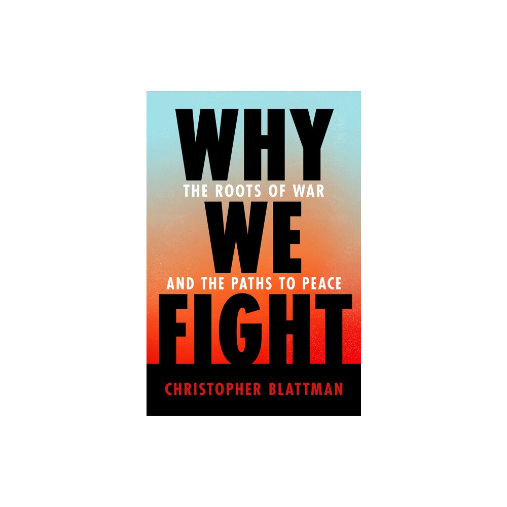 Penguin Publishing Group Why We Fight (inbunden, eng)